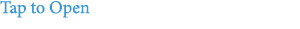 Tap to Open