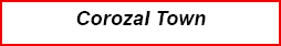 ﻿Corozal Town