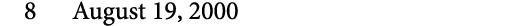 8 August 19, 2000