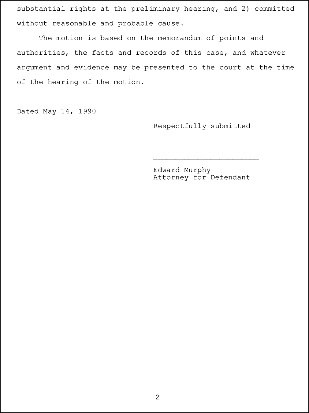  Attorney for Defendant; Thomas Earl White;   ;           ;  SUPERIOR COURT OF THE STATE OF CALIFORNIA ;  IN AND FOR THE COUNTY OF LOS ANGELES ; THE PEOPLE OF 