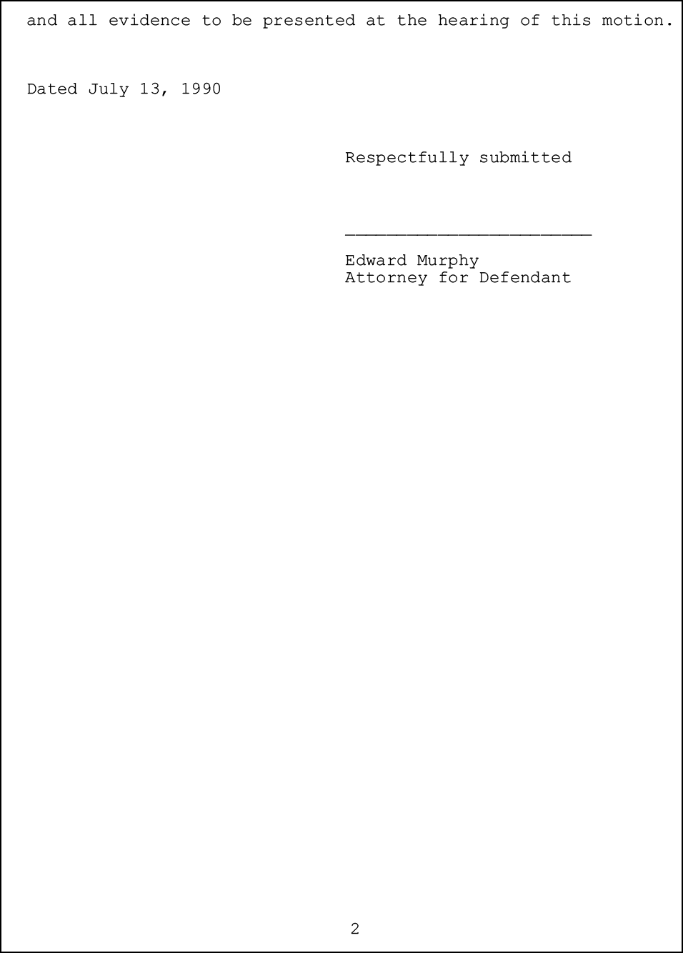  Attorney for Defendant; Thomas Earl White;   ;           ;  SUPERIOR COURT OF THE STATE OF CALIFORNIA ;  IN AND FOR THE COUNTY OF LOS ANGELES ; THE PEOPLE OF 