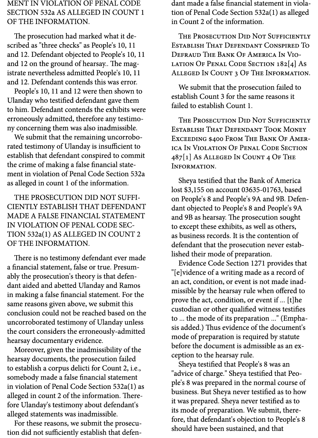 MENT IN VIOLATION OF PENAL CODE SECTION 532a AS ALLEGED IN COUNT 1 OF THE INFORMATION. The prosecution had marked wha...