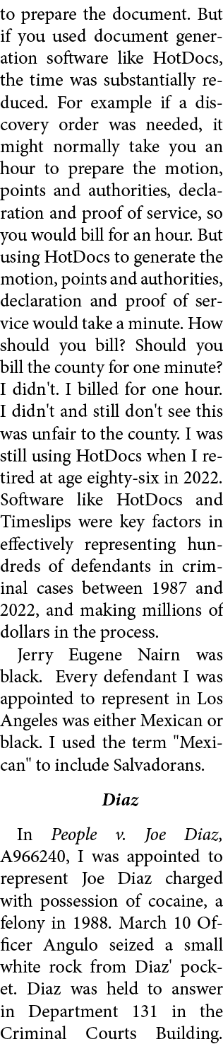 to prepare the document. But if you used document generation software like ﻿﻿HotDocs, the time was substantially redu...