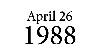 April 26 1988