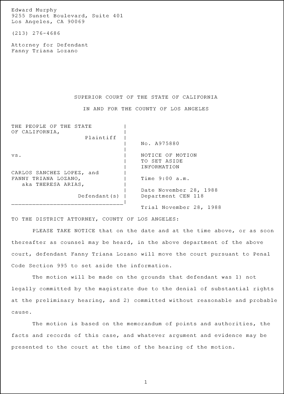  Attorney for Defendant; Thomas Earl White;   ;           ;  SUPERIOR COURT OF THE STATE OF CALIFORNIA ;  IN AND FOR THE COUNTY OF LOS ANGELES ; THE PEOPLE OF 