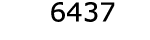  6437