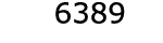  6389