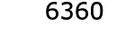  6360