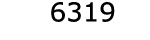  6319