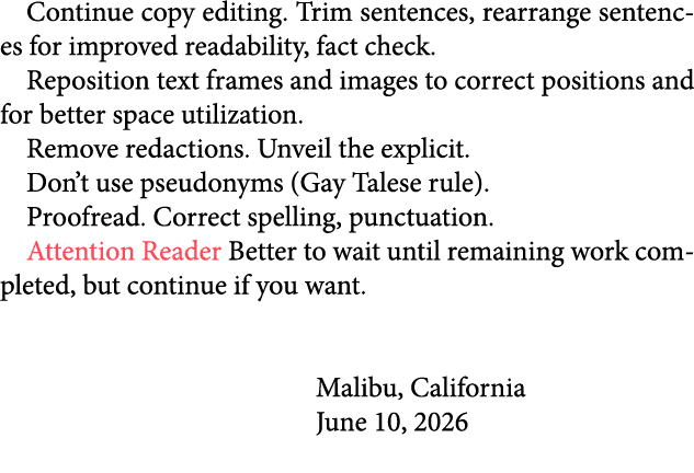 Continue copy editing. Trim sentences, rearrange sentences for improved readability, fact check. Reposition text fram...