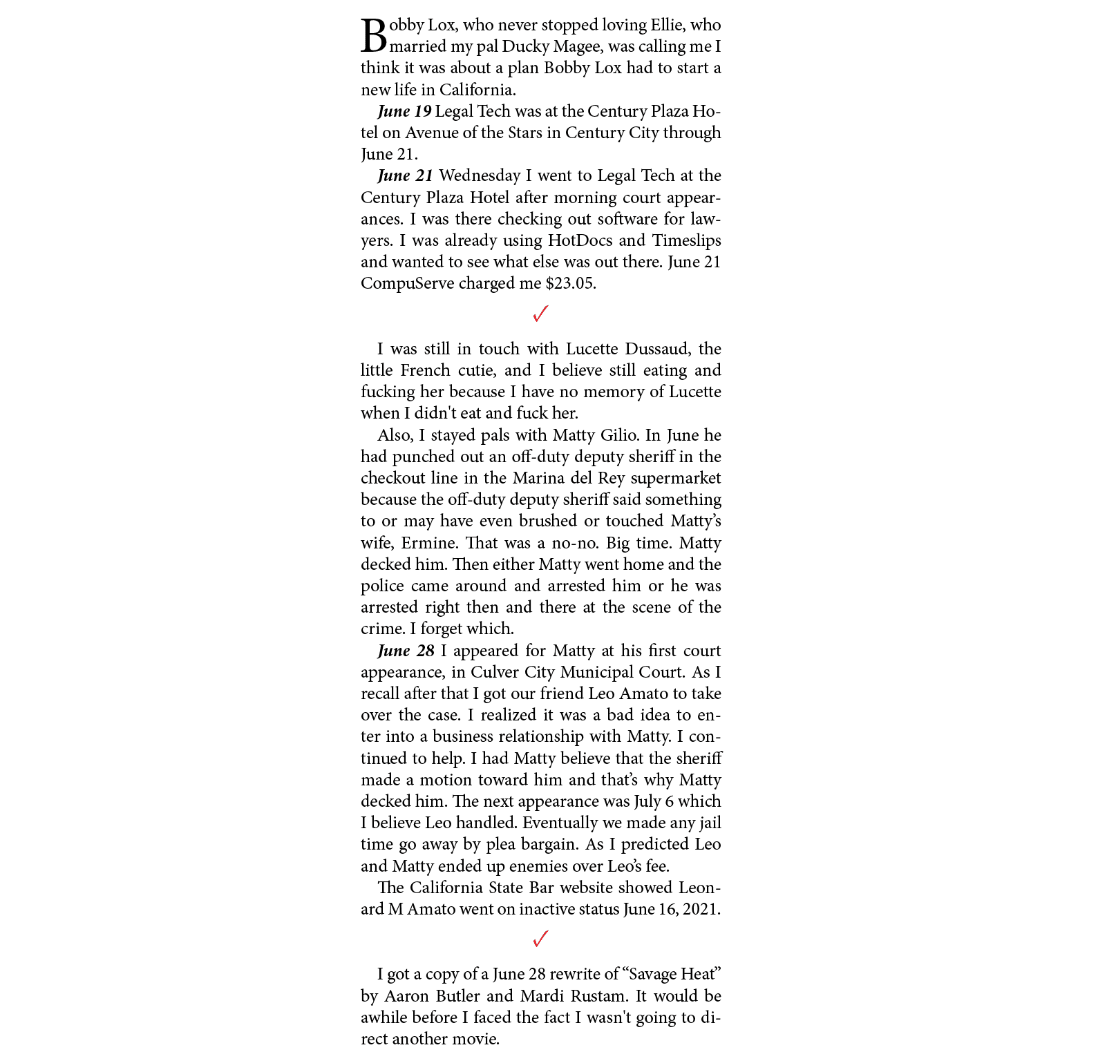 Bobby Lox, who never stopped loving Ellie, who married my pal Ducky Magee, was calling me I think it was about a plan...