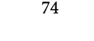 74