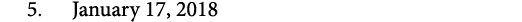  5. January 17, 2018