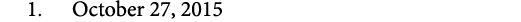  1. October 27, 2015