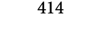414
