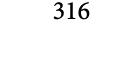 316