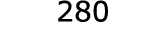  280