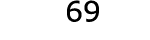  69