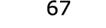  67