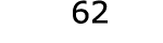  62