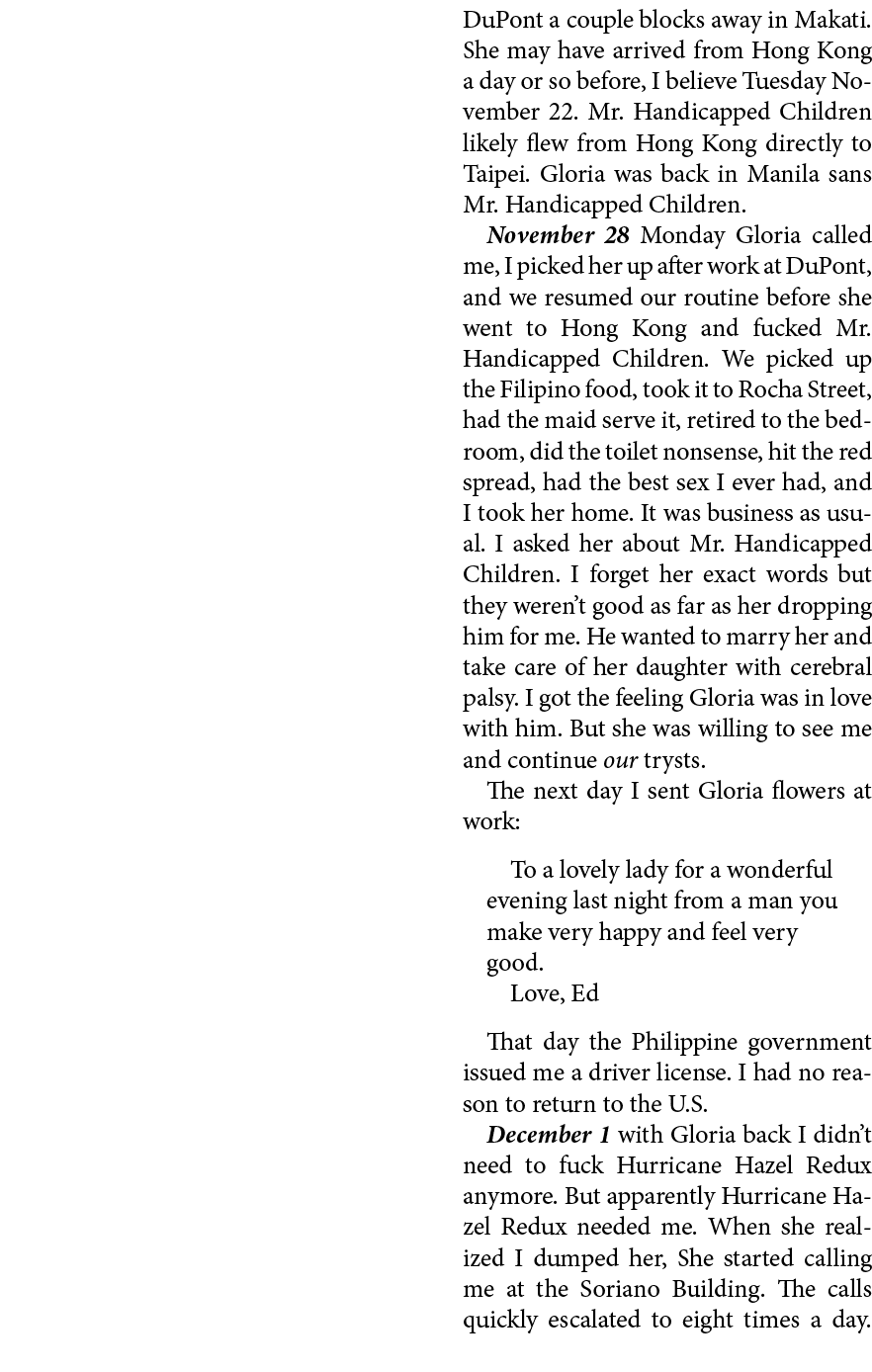 DuPont a couple blocks away in Makati. She may have arrived from ﻿﻿Hong Kong a day or so before, I believe Tuesday N...