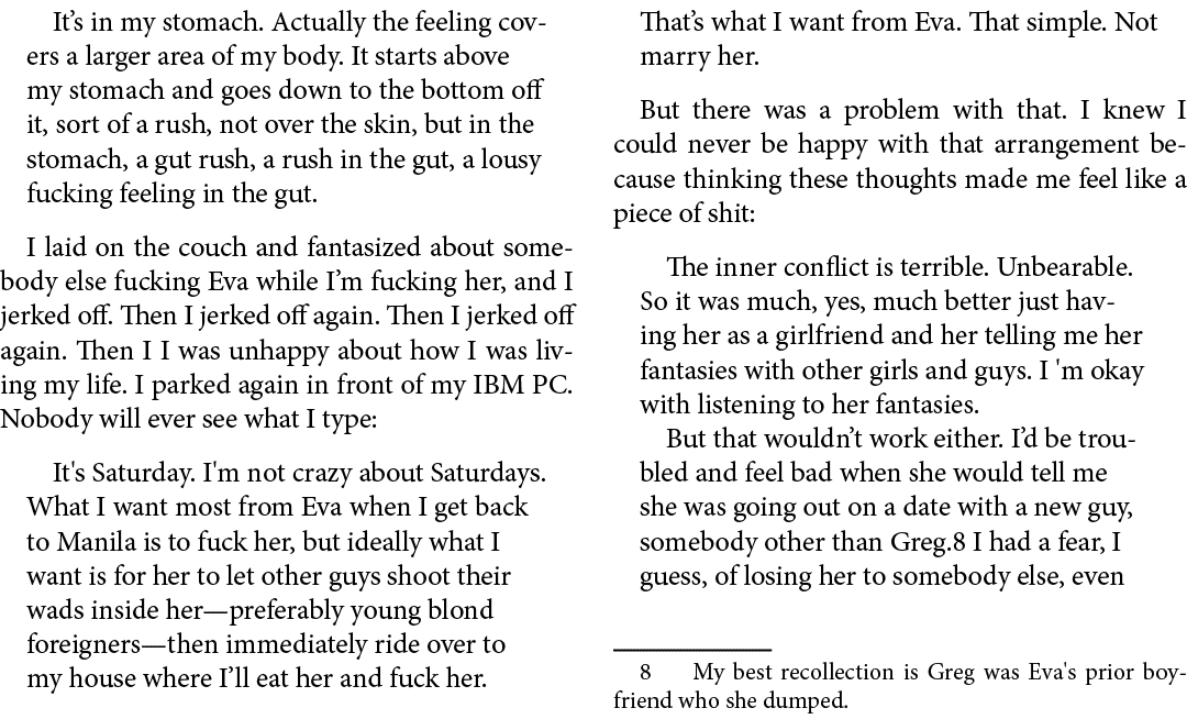 It’s in my stomach. Actually the feeling covers a larger area of my body. It starts above my stomach and goes down to...