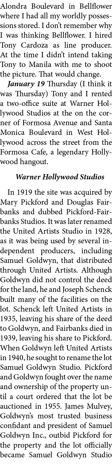 Alondra Boulevard in ﻿Bellflower where I had all my worldly possessions stored. I don’t remember why I was thinking ﻿...