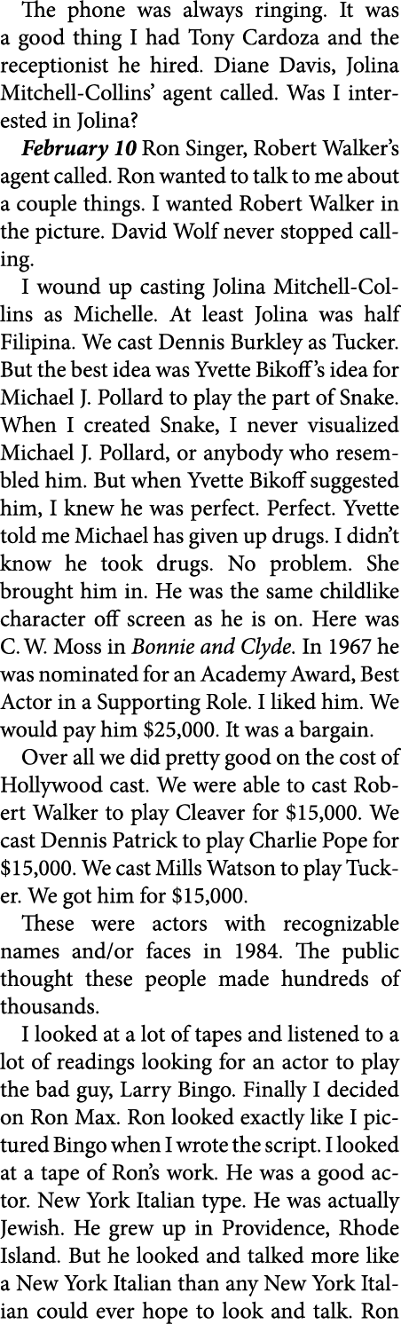 The phone was always ringing. It was a good thing I had ﻿Tony Cardoza and the receptionist he hired. Diane Davis, ﻿Jo...
