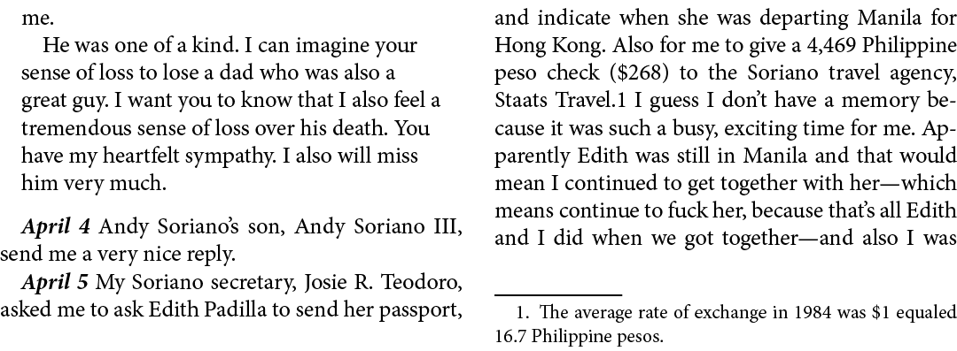 me. He was one of a kind. I can imagine your sense of loss to lose a dad who was also a great guy. I want you to know...