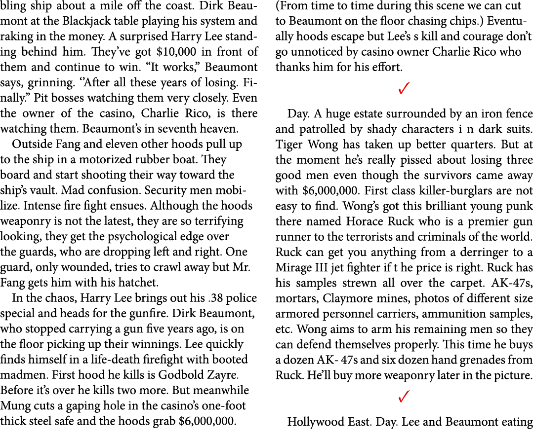 bling ship about a mile off the coast. Dirk Beaumont at the Blackjack table playing his system and raking in the mone...
