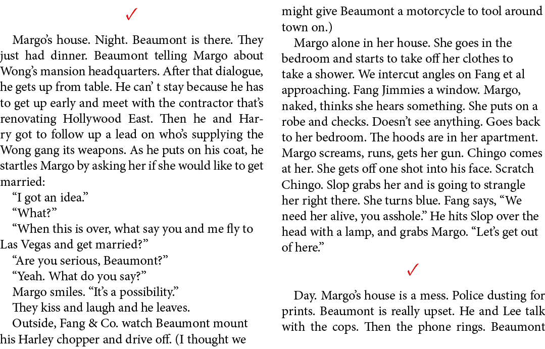 ✓ Margo’s house. Night. Beaumont is there. They just had dinner. Beaumont telling Margo about Wong’s mansion headquar...