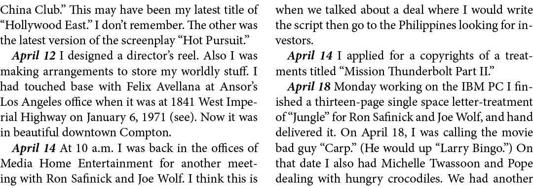 China Club.” This may have been my latest title of “Hollywood East.” I don’t remember. The other was the latest versi...