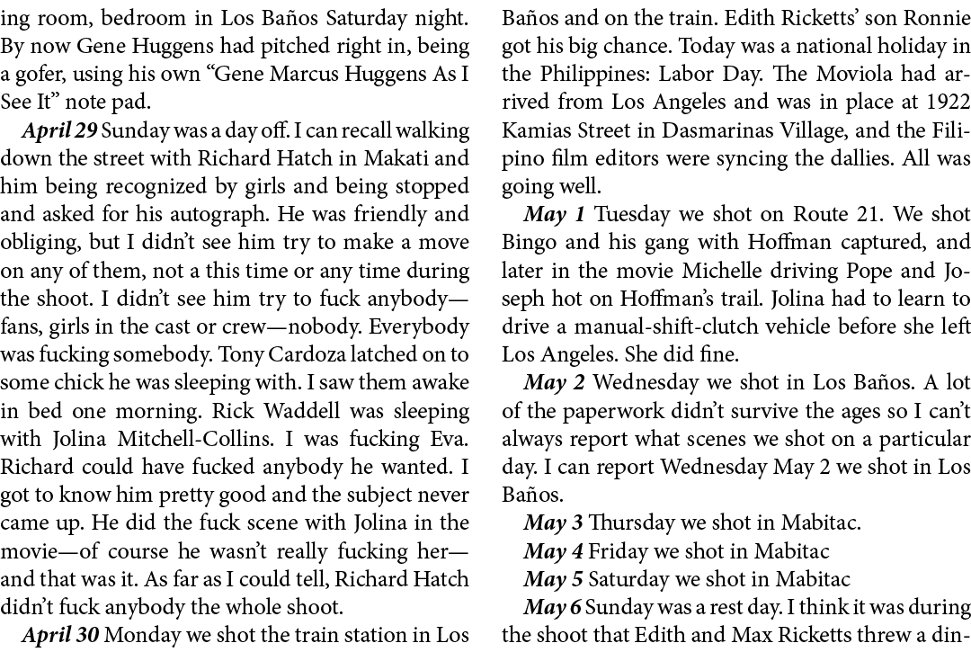 ing room, bedroom in Los Ba os Saturday night. By now Gene Huggens had pitched right in, being a gofer, using his own...