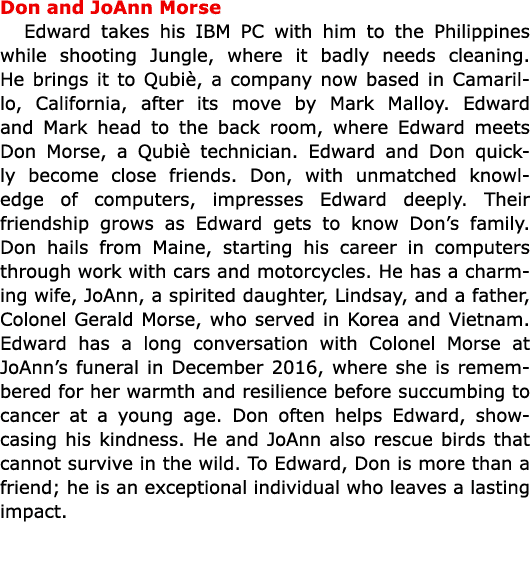 Don and JoAnn Morse Edward takes his IBM PC with him to the Philippines while shooting Jungle, where it badly needs c...