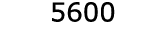  5600