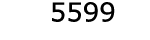  5599