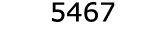  5467