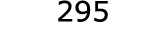  295
