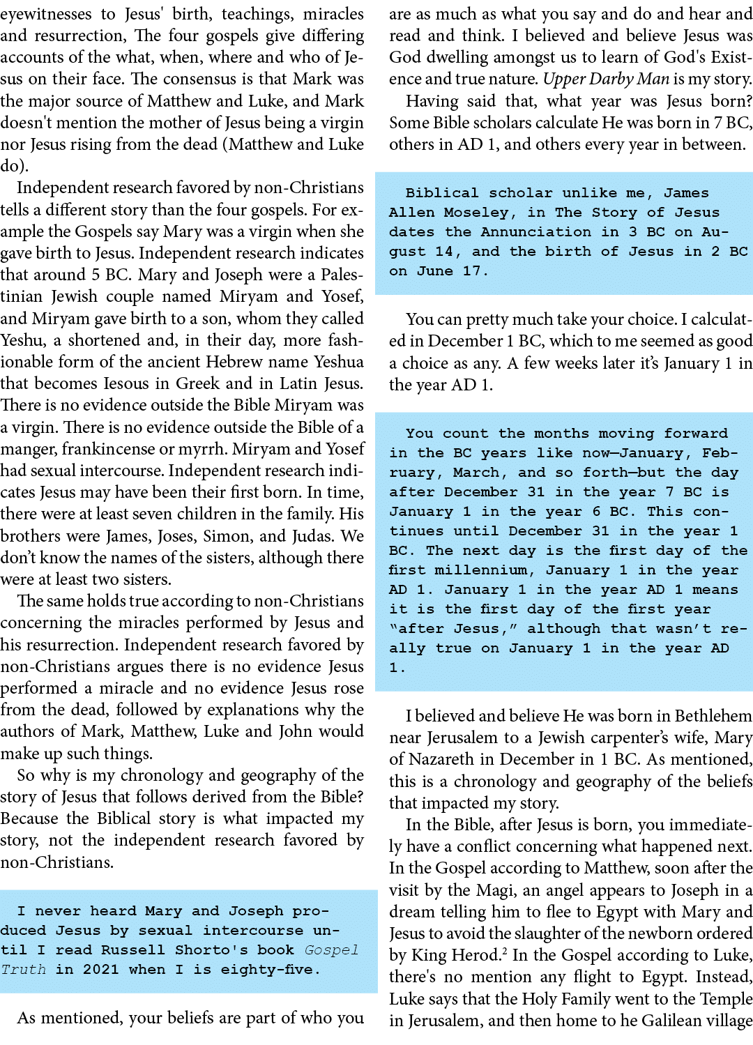 eyewitnesses to ﻿Jesus' birth, teachings, miracles and resurrection, The four gospels give differing accounts of the ...