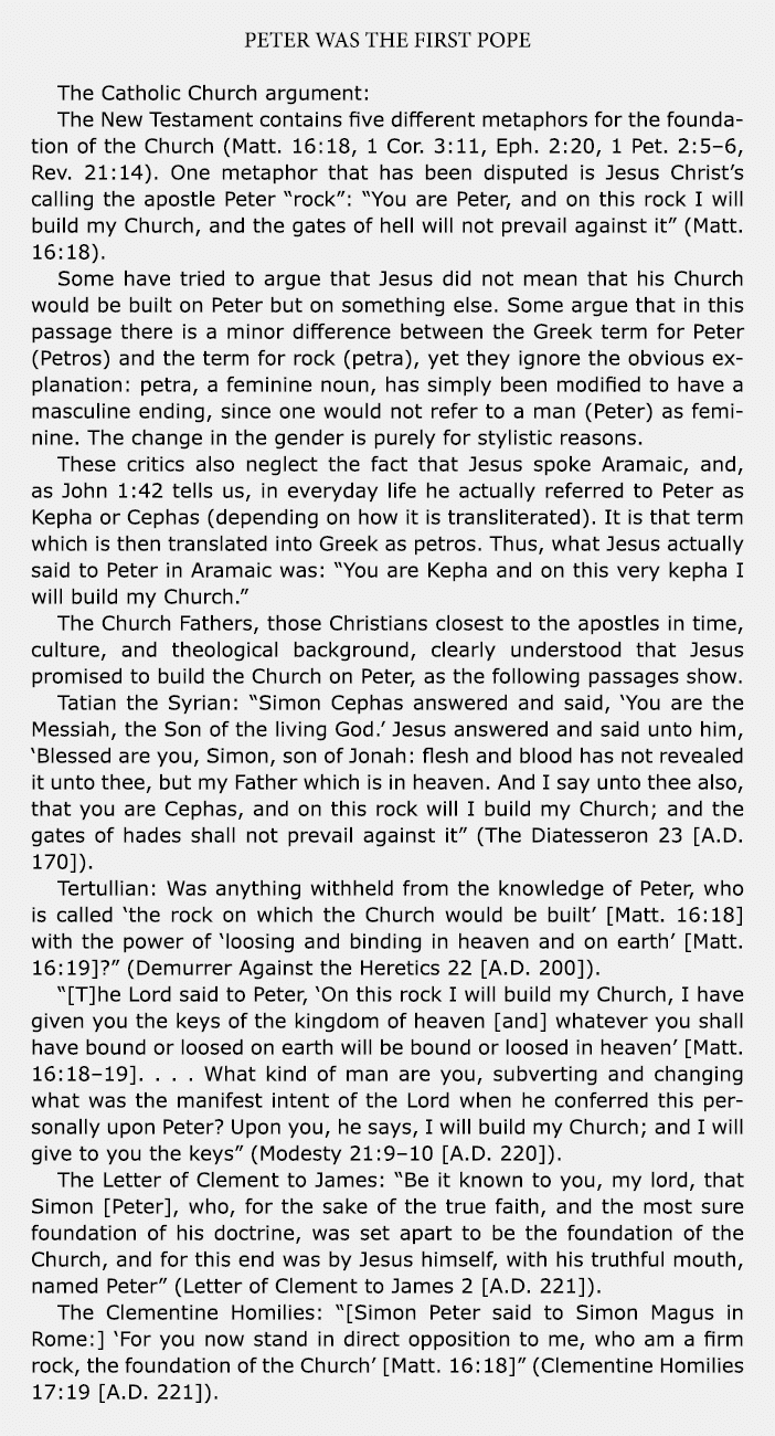 Peter Was the First Pope The Catholic Church argument: The New Testament contains five different metaphors for the fo...