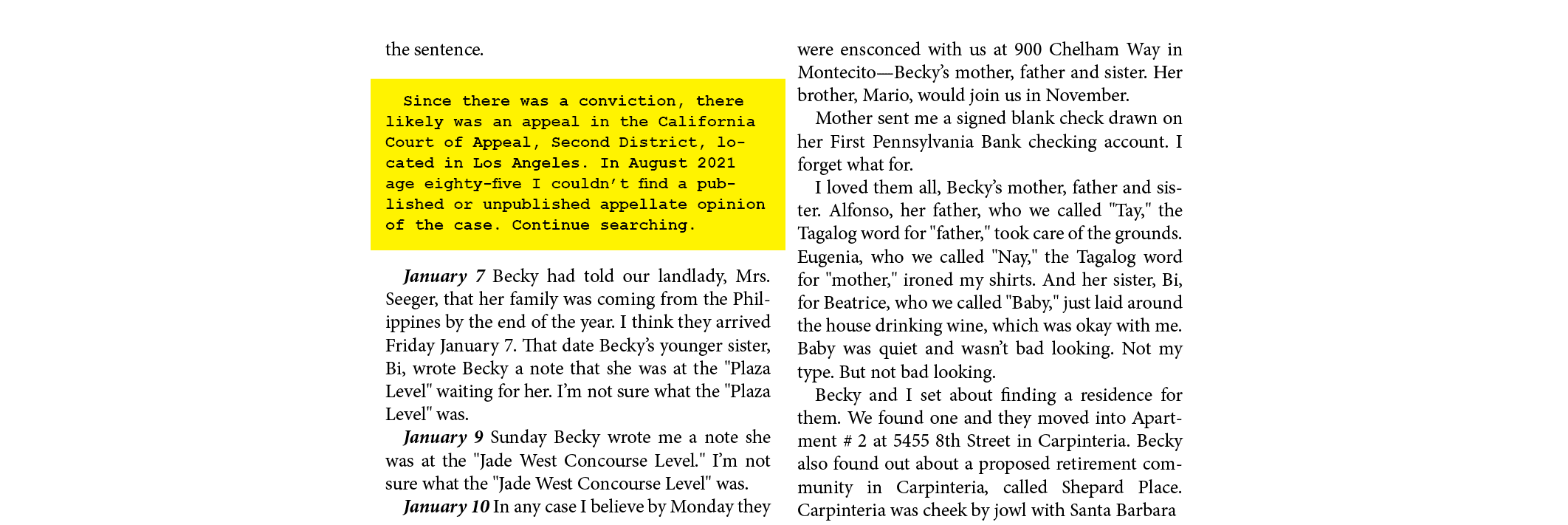 the sentence. Since there was a conviction, there likely was an appeal in the ﻿California Court of Appeal, Second Dis...