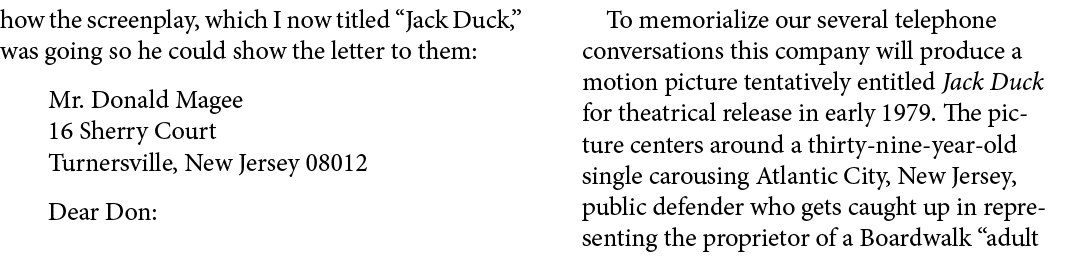 how the screenplay, which I now titled “﻿Jack Duck,” was going so he could show the letter to them: Mr. Donald Magee ...