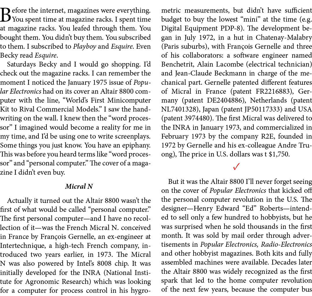 Before the internet, magazines were everything. You spent time at magazine racks. I spent time at magazine racks. You...