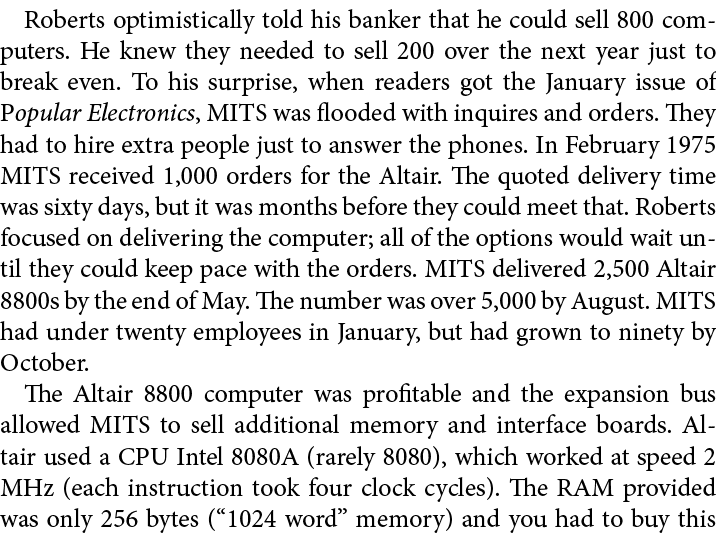 Roberts optimistically told his banker that he could sell 800 computers. He knew they needed to sell 200 over the nex...