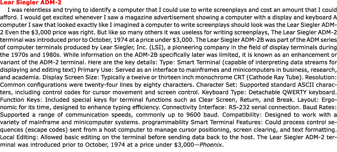 Lear Siegler ADM 2 I was relentless and trying to identify a computer that I could use to write screenplays and cost ...