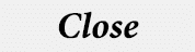 Close