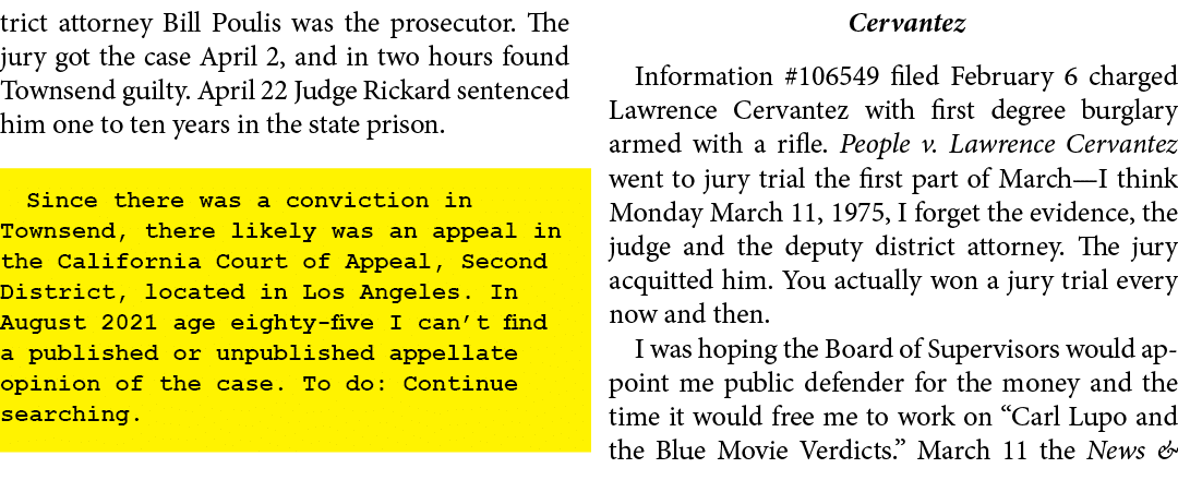 trict attorney ﻿﻿Bill Poulis was the prosecutor. The jury got the case April 2, and in two hours found Townsend guilt...