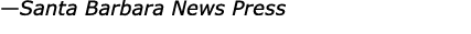 —Santa Barbara News Press