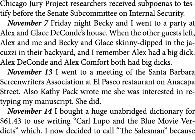 Chicago Jury Project researchers received subpoenas to testify before the Senate Subcommittee on Internal Security. N...