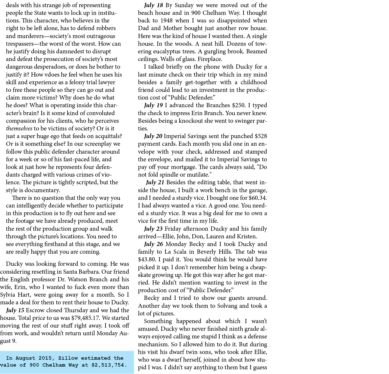 deals with his strange job of representing people the State wants to lock up in institutions. This character, who bel...